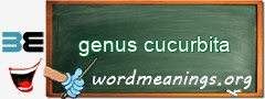 WordMeaning blackboard for genus cucurbita